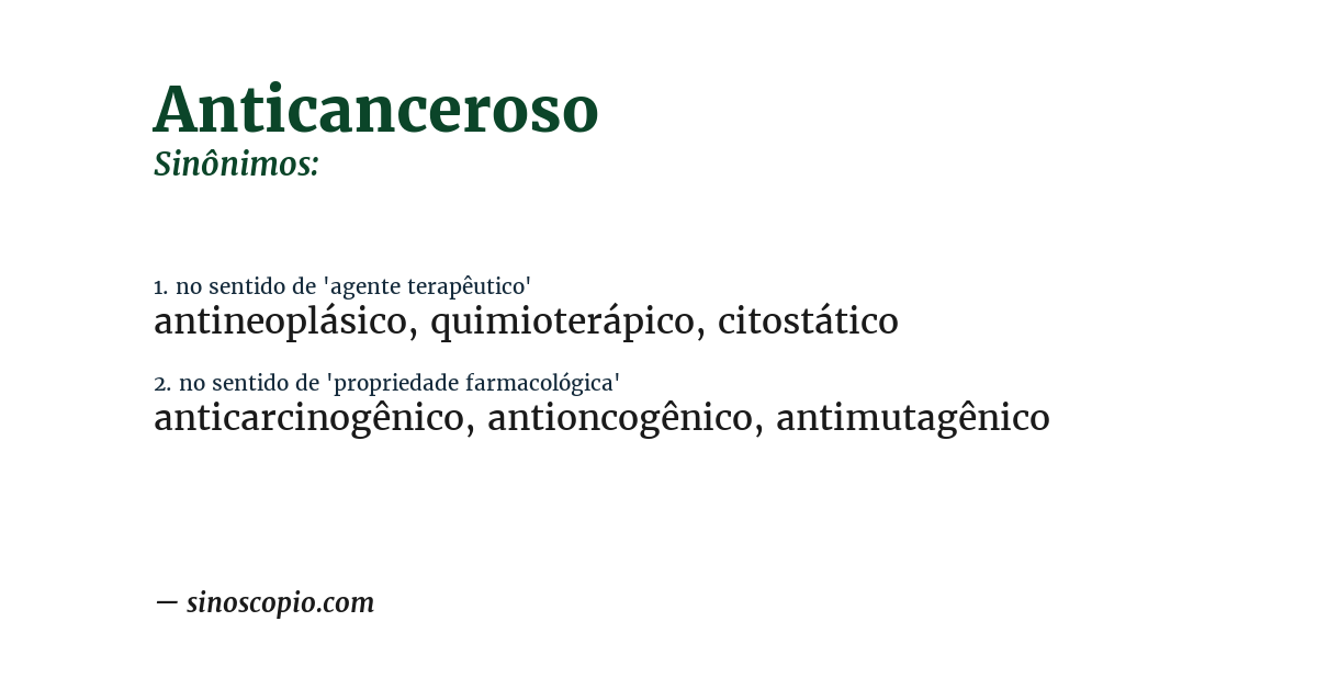 Sinônimo de anticanceroso