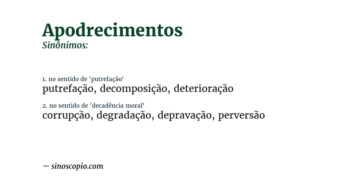 Sinônimo de apodrecimentos