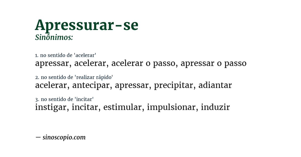 Sinônimo de apressurar-se
