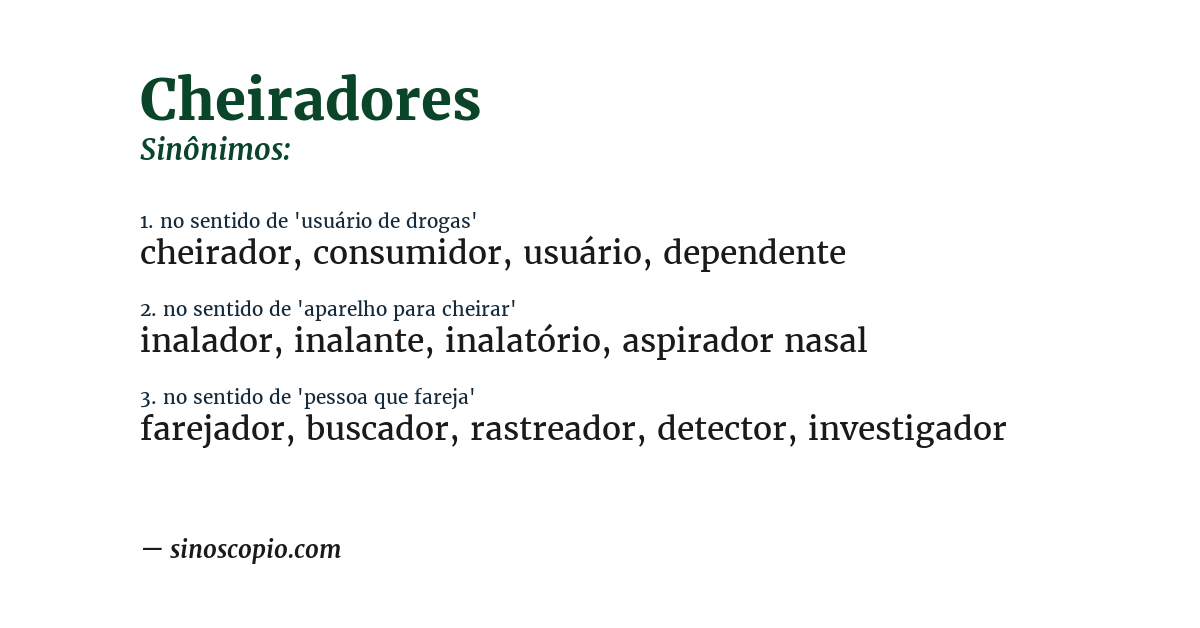 Sinônimo de cheiradores