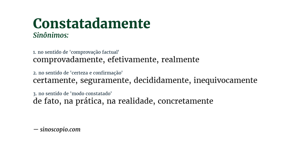 Sinônimo de constatadamente
