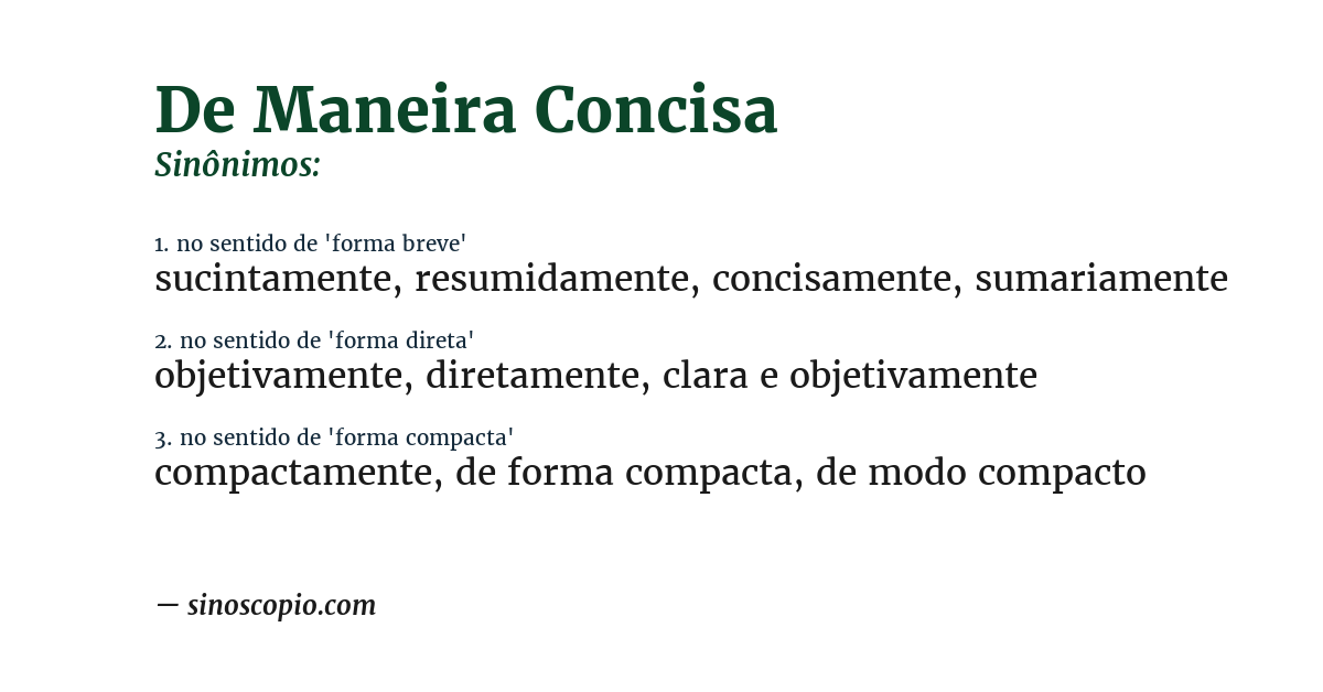 Sinônimo de de maneira concisa