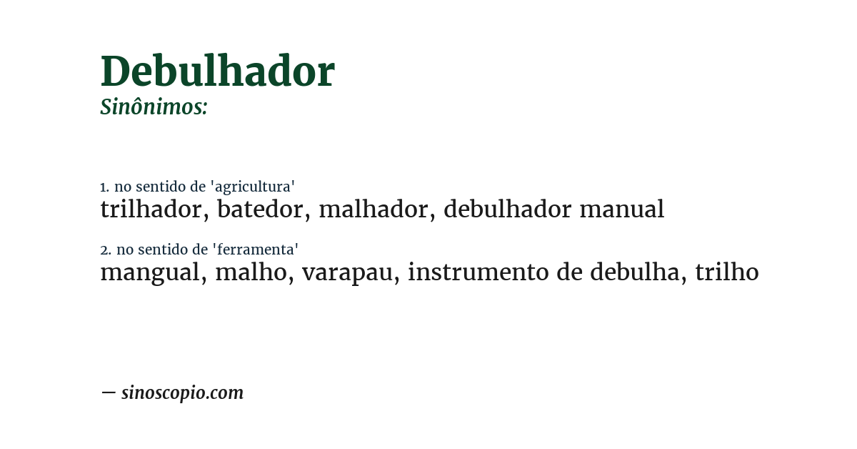 Sinônimo de debulhador