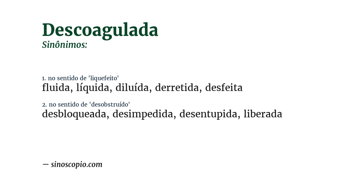 Sinônimo de descoagulada