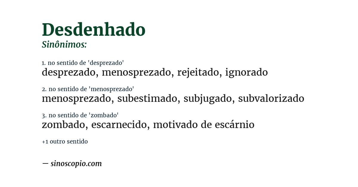 Sinônimo de desdenhado