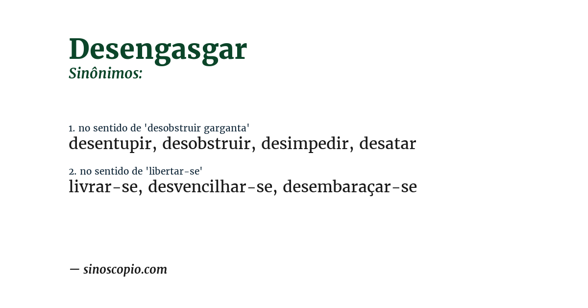 Sinônimo de desengasgar