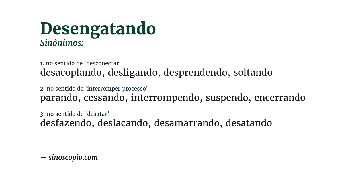 Sinônimo de desengatando