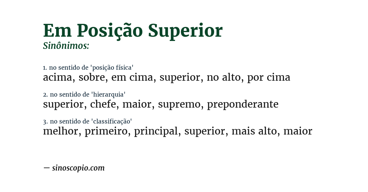 Sinônimo de em posição superior