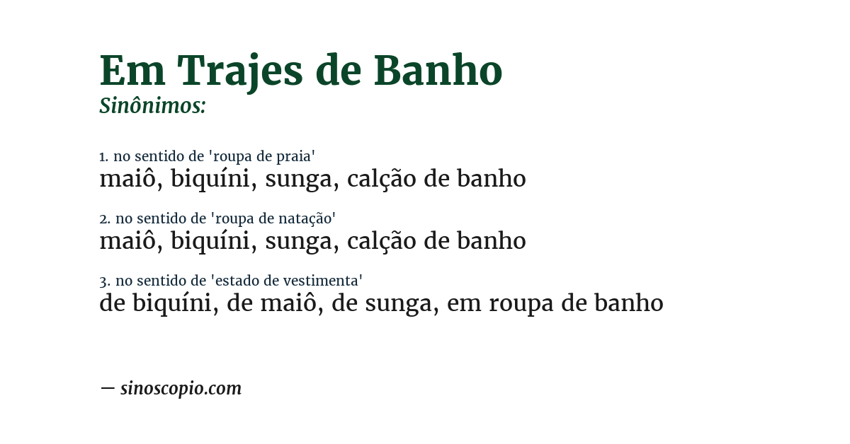 Sinônimo de em trajes de banho