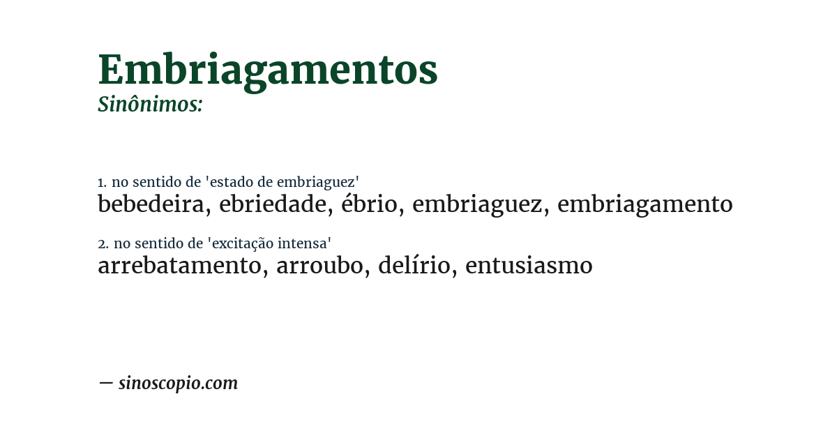 Sinônimo de embriagamentos