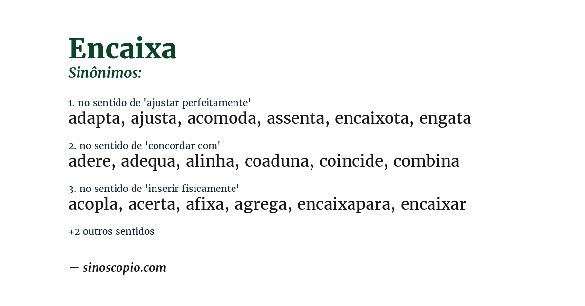 Sinônimo de encaixa