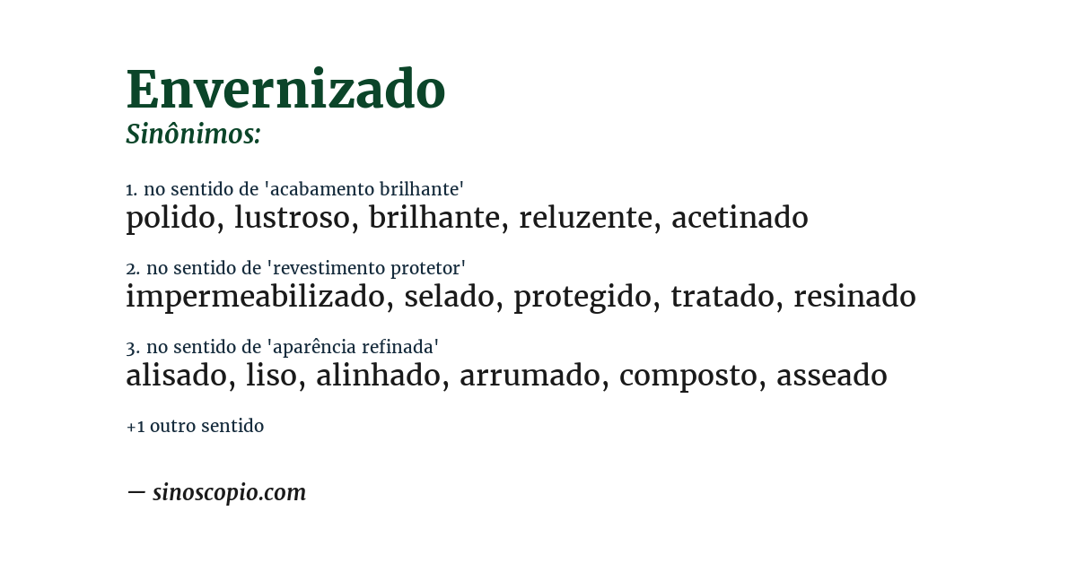 Sinônimo de envernizado
