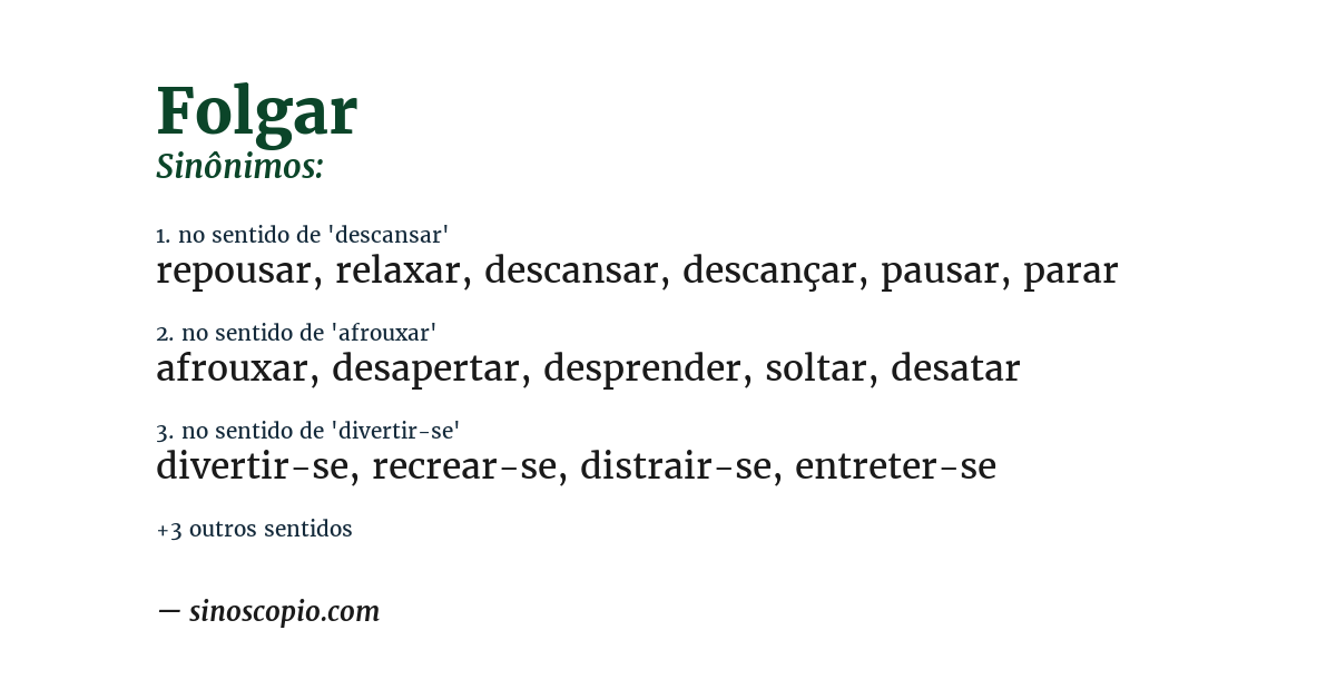 Sinônimo de folgar