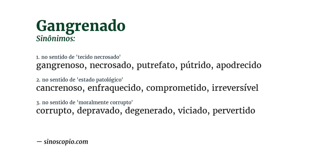 Sinônimo de gangrenado