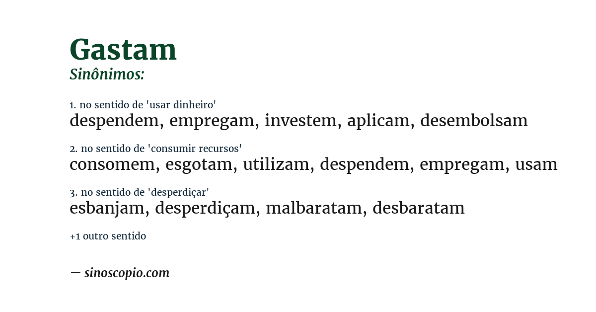 Sinônimo de gastam