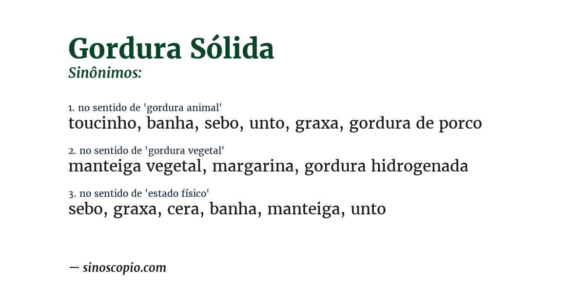 Sinônimo de gordura sólida