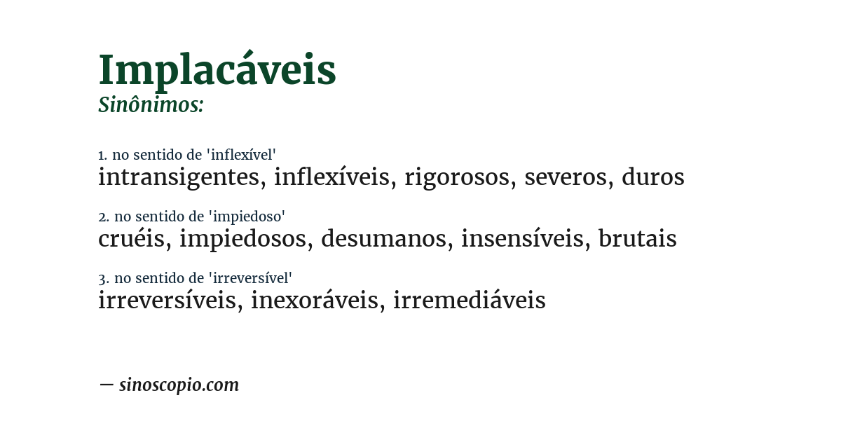 Sinônimo de implacáveis