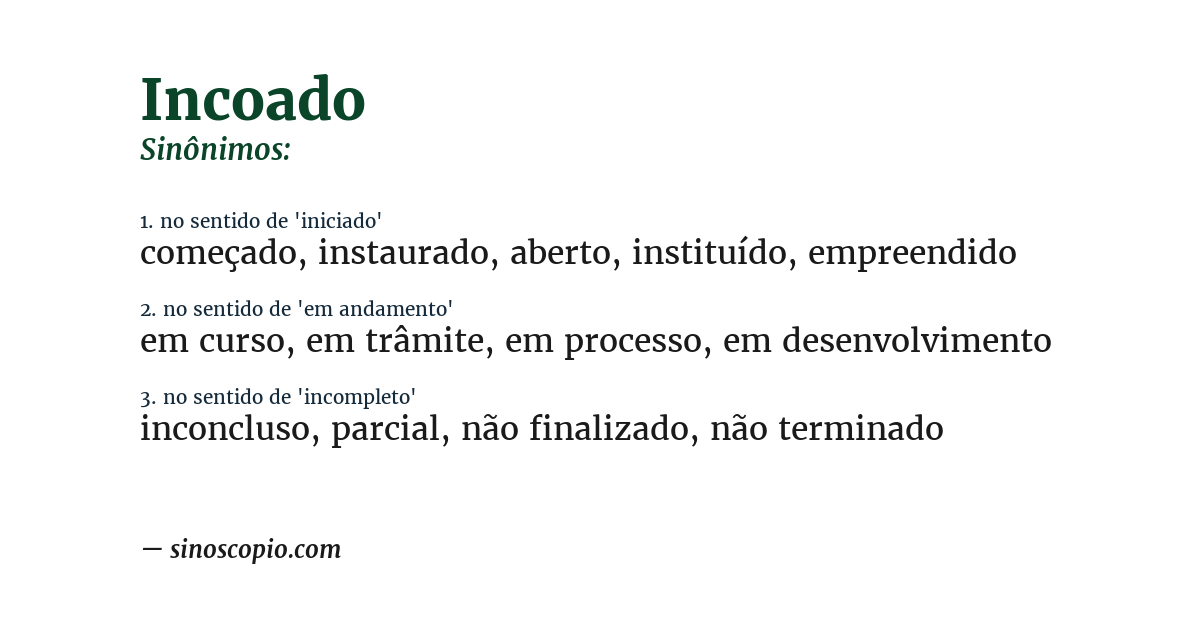 Sinônimo de incoado