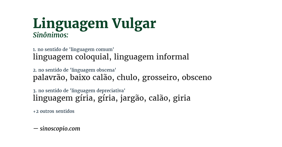 Sinônimo de linguagem vulgar