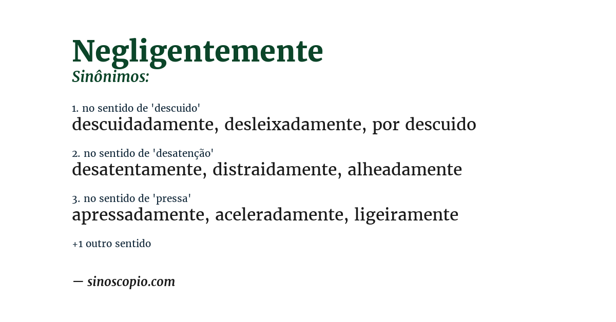 Sinônimo de negligentemente