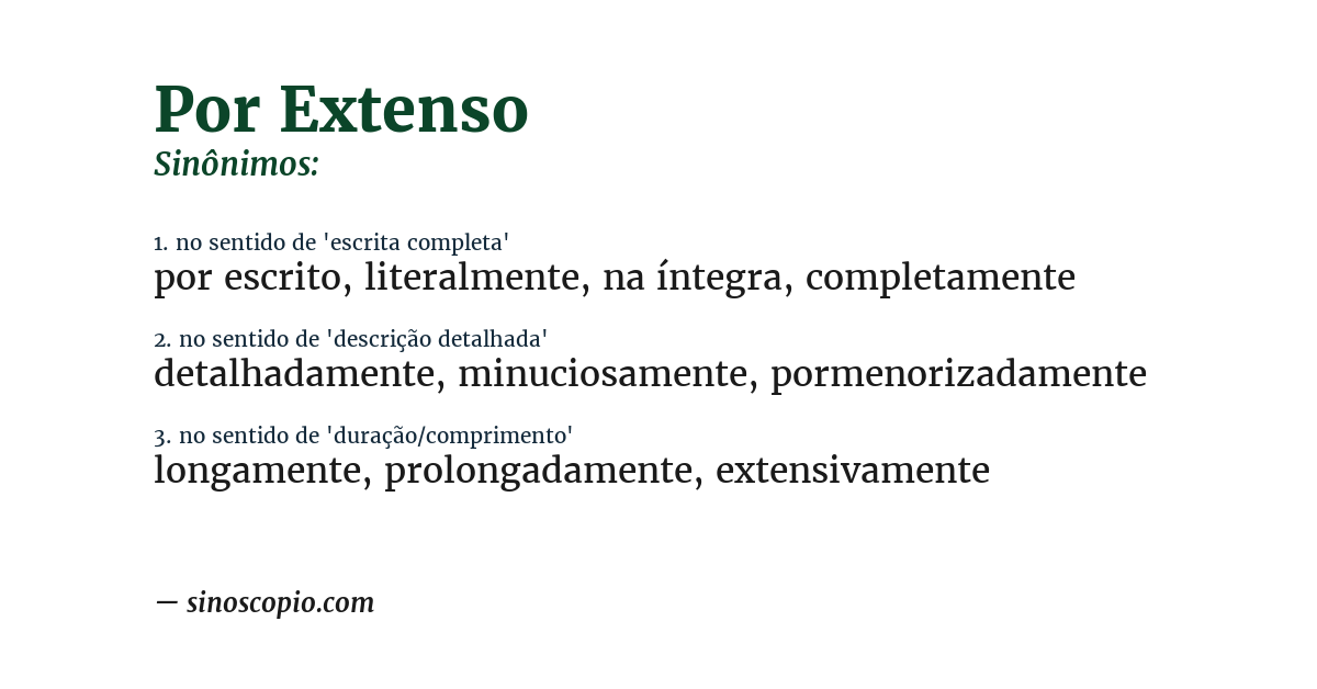 Sinônimo de por extenso