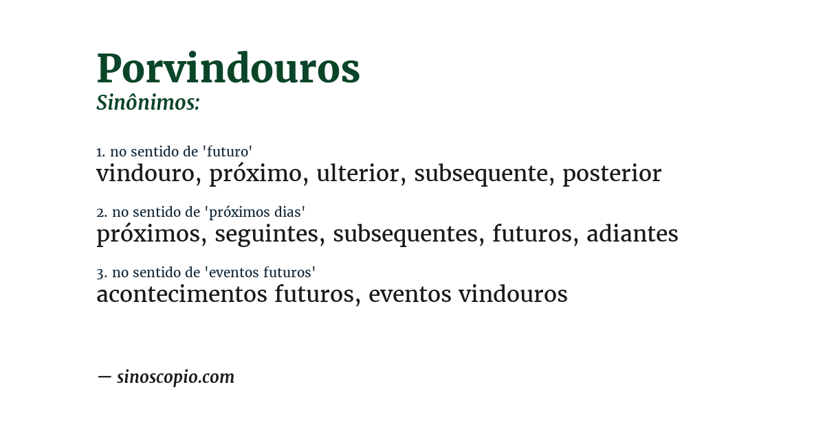 Sinônimo de porvindouros