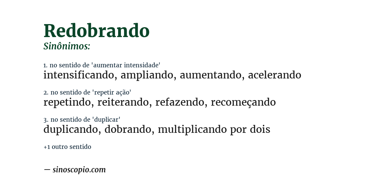 Sinônimo de redobrando