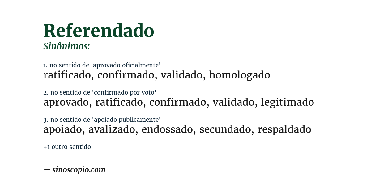 Sinônimo de referendado