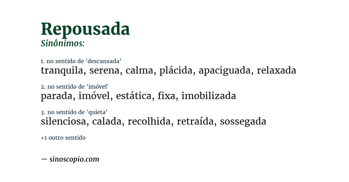Sinônimo de repousada