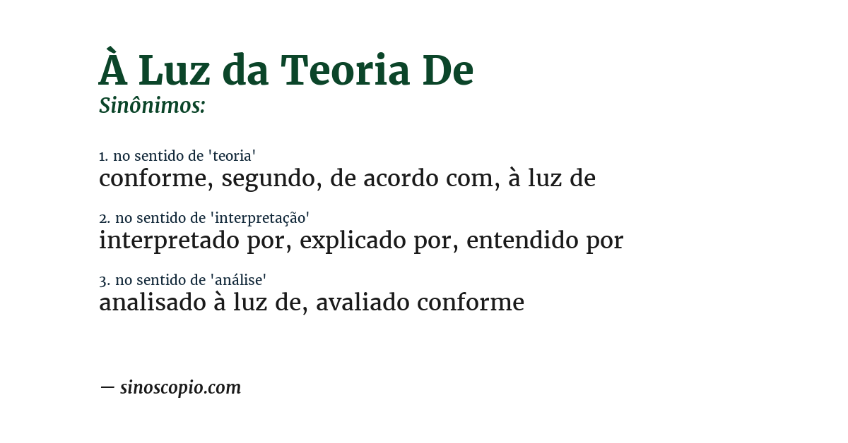 Sinônimo de à luz da teoria de