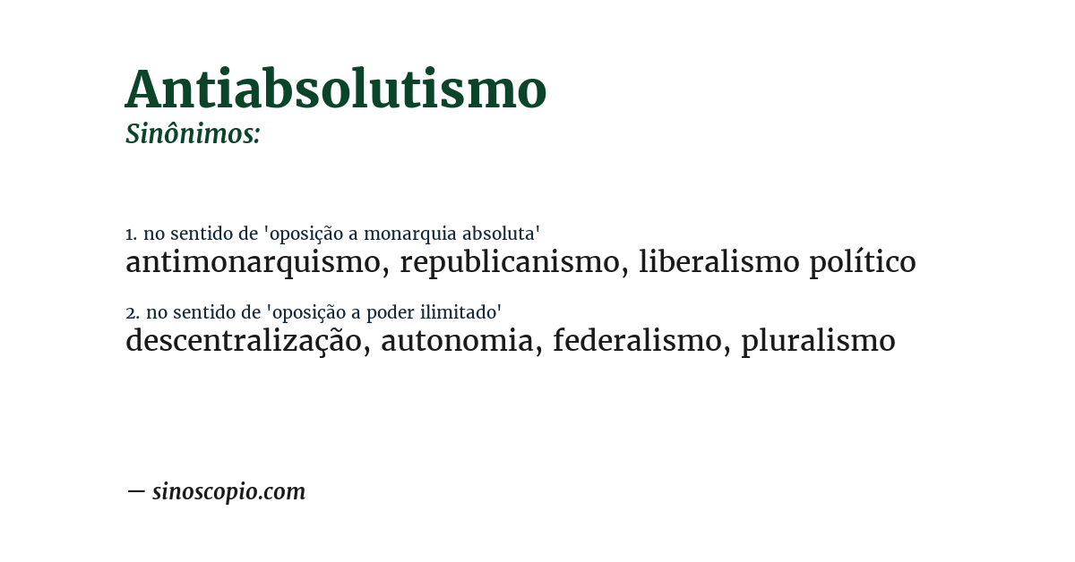 Sinônimo de antiabsolutismo