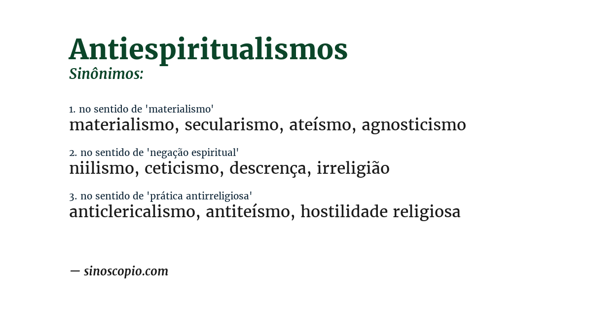 Sinônimo de antiespiritualismos