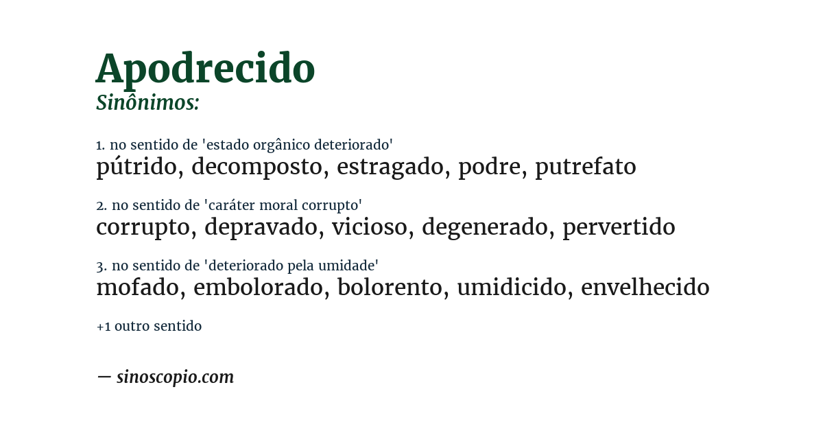 Sinônimo de apodrecido