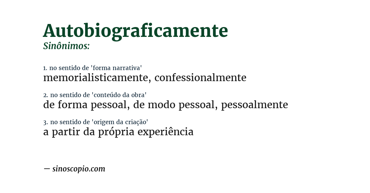 Sinônimo de autobiograficamente