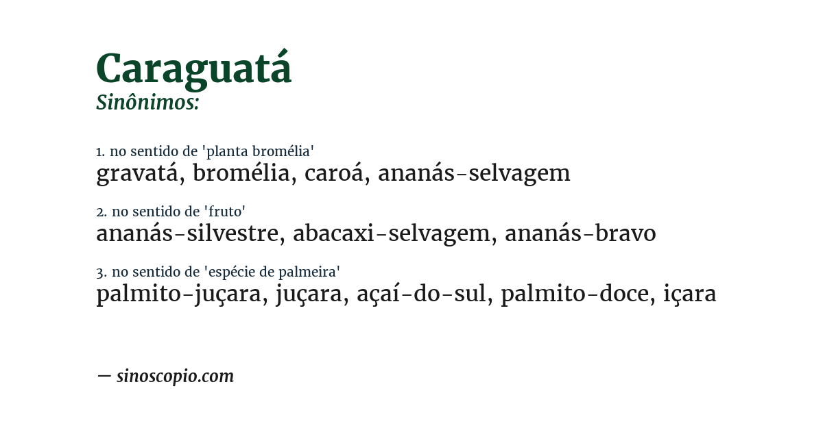 Sinônimo de caraguatá