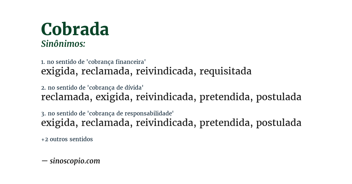 Sinônimo de cobrada