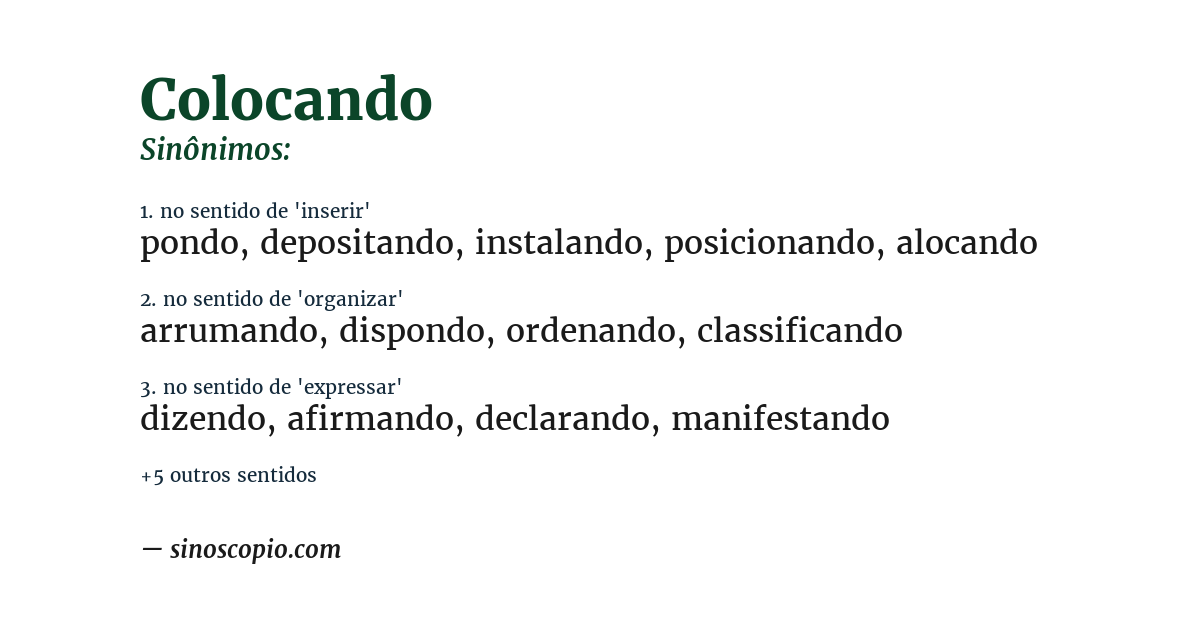 Sinônimo de colocando