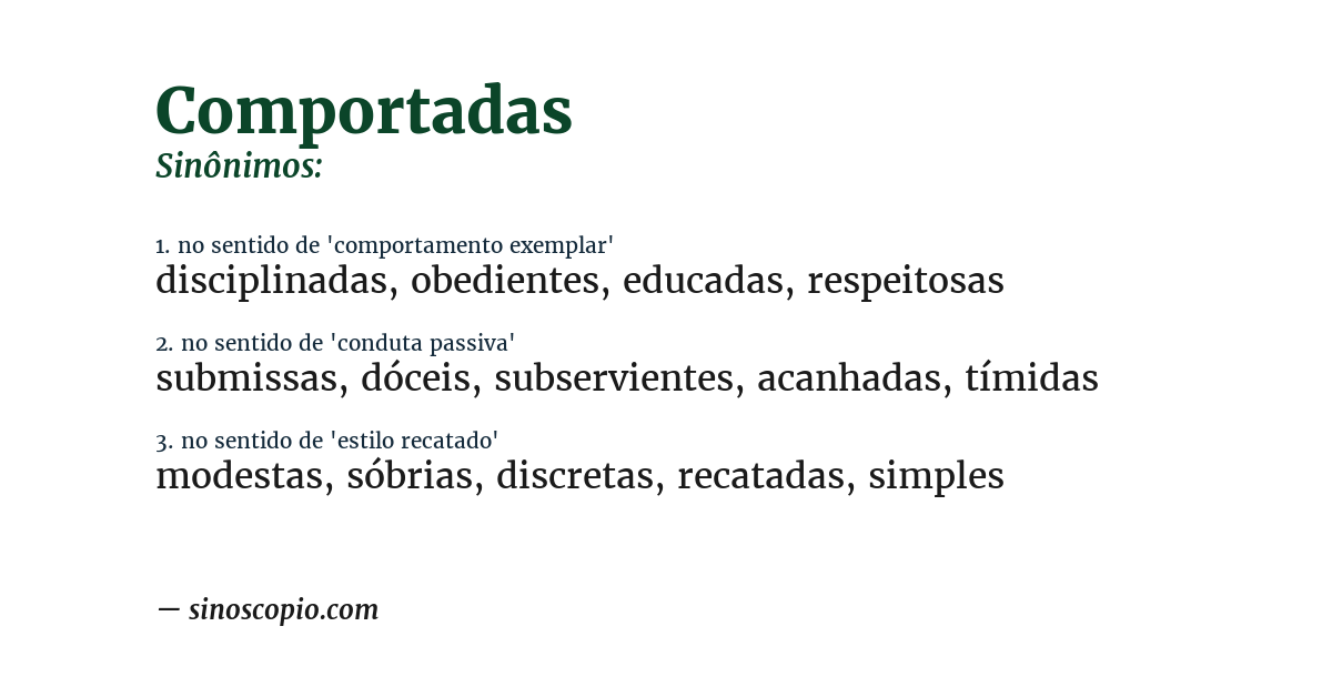 Sinônimo de comportadas