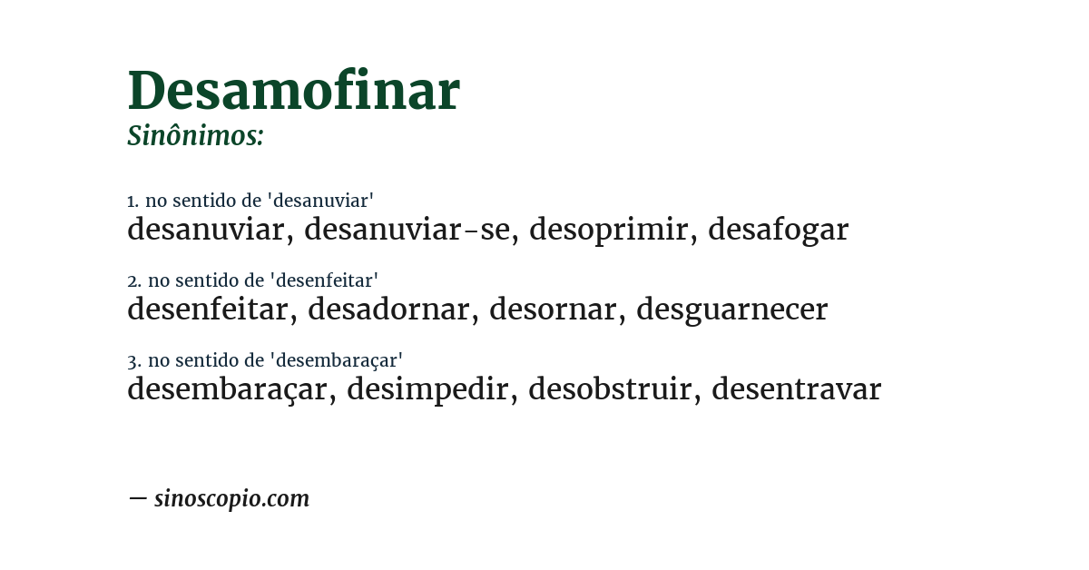 Sinônimo de desamofinar