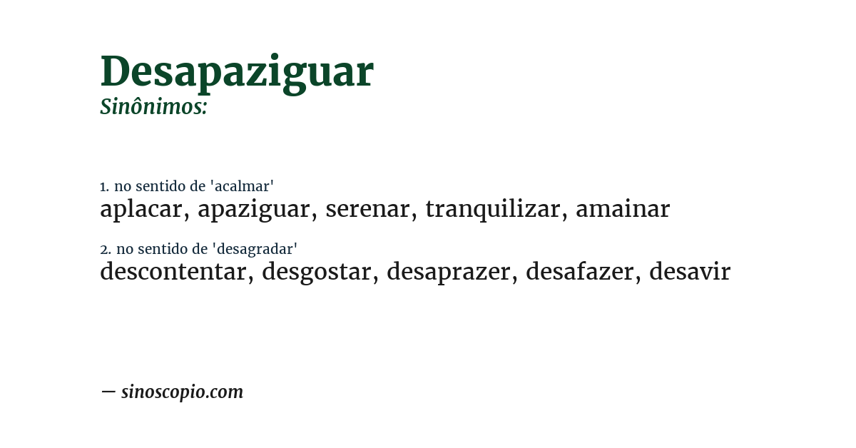 Sinônimo de desapaziguar