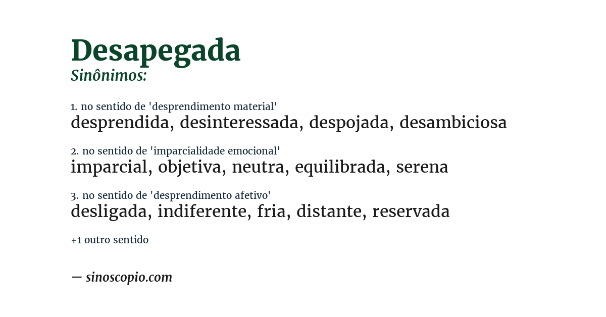 Sinônimo de desapegada