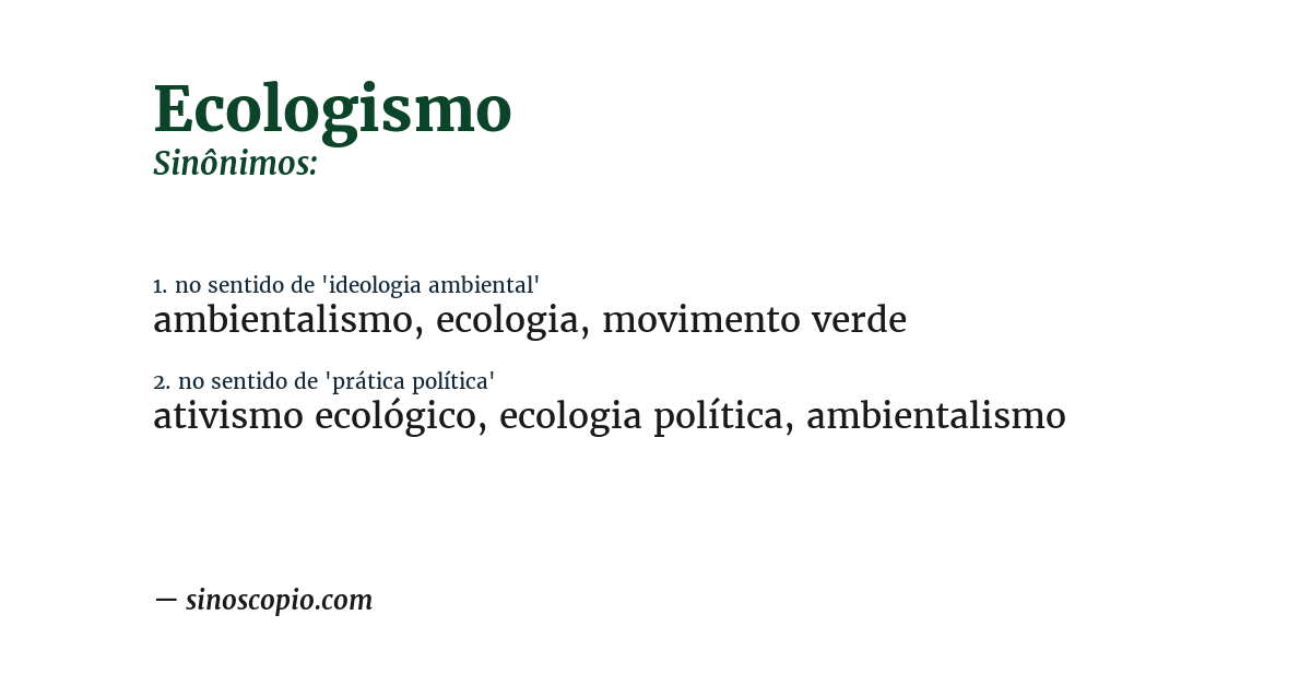 Sinônimo de ecologismo
