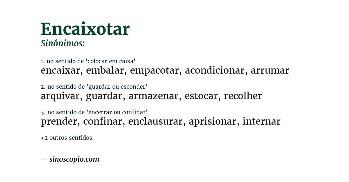 Sinônimo de encaixotar