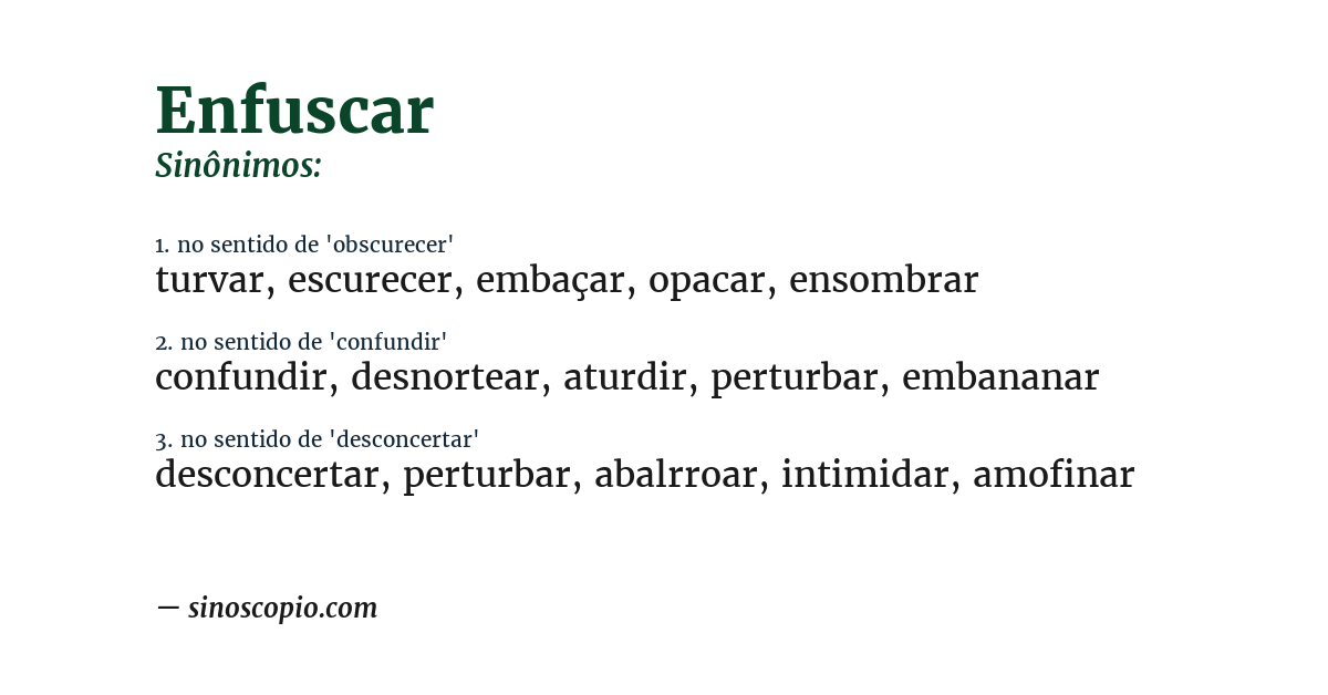 Sinônimo de enfuscar
