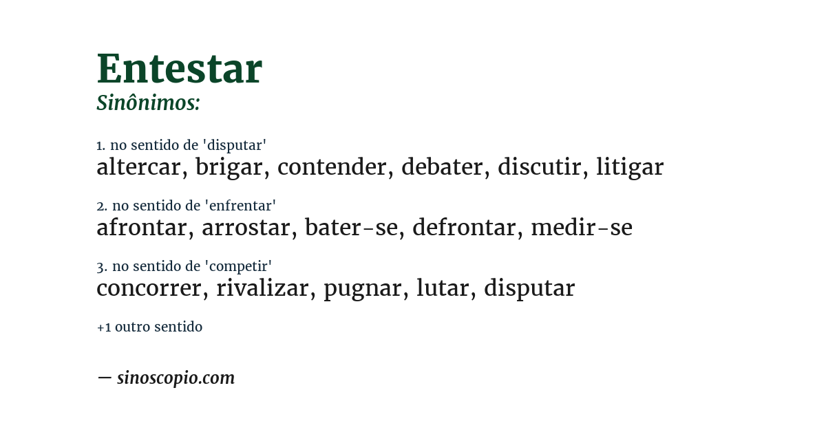 Sinônimo de entestar