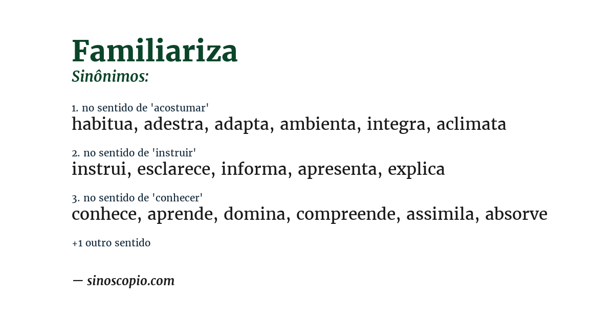 Sinônimo de familiariza