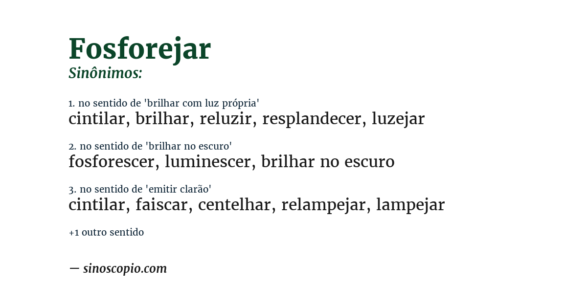 Sinônimo de fosforejar