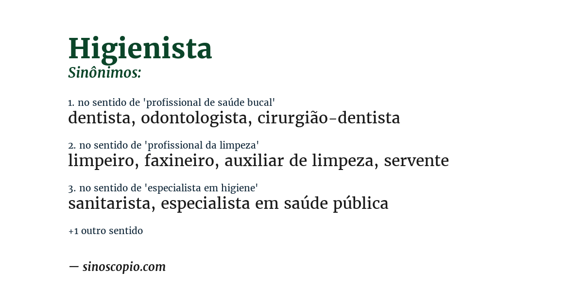 Sinônimo de higienista