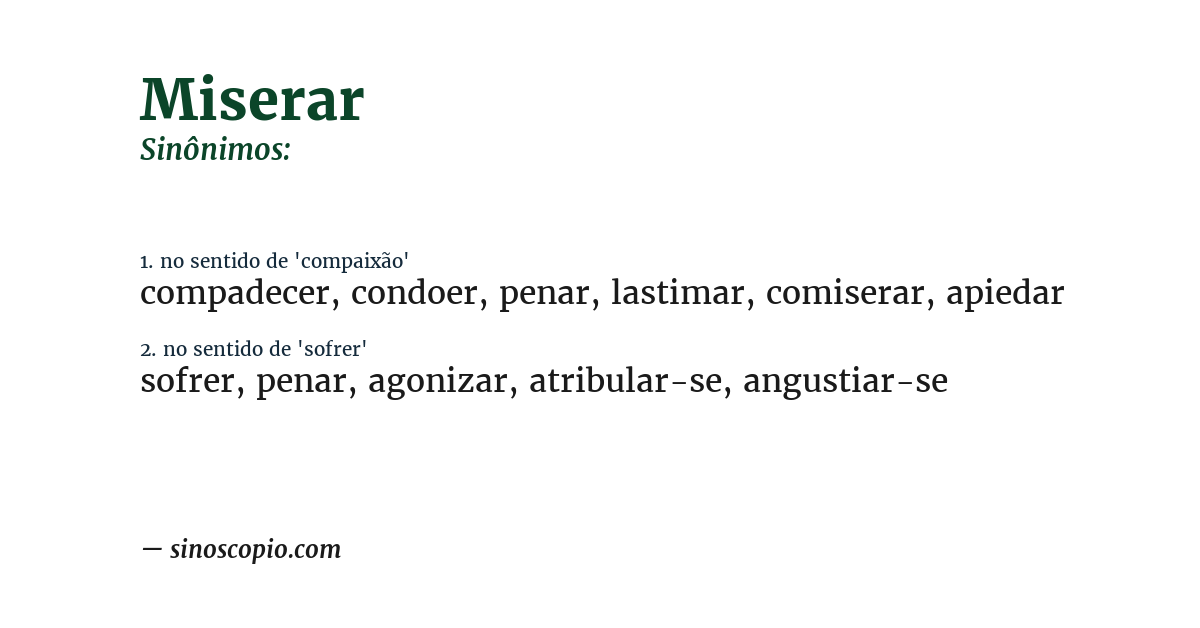 Sinônimo de miserar