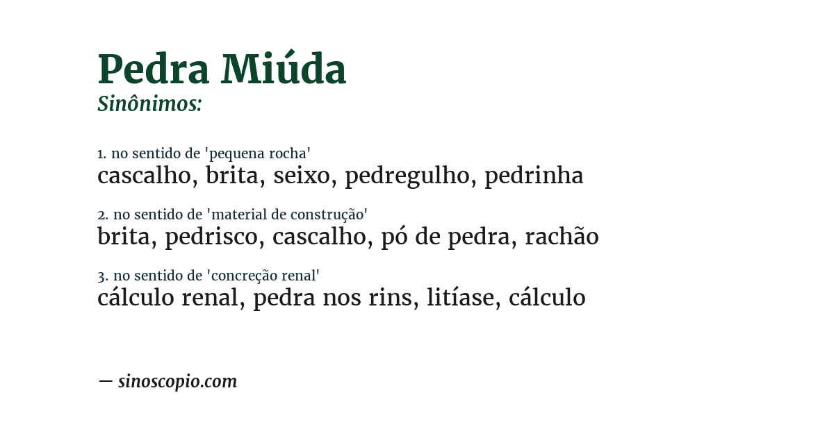 Sinônimo de pedra miúda